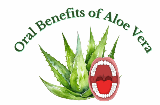 Oral Benefits of Aloe Vera
