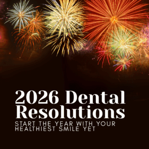 dental goals for the New Year 2026